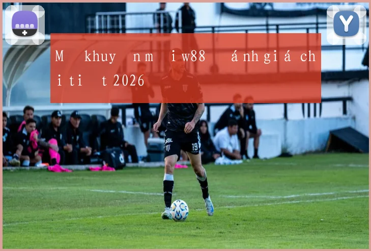 Mã khuyến mãi w88 đánh giá chi tiết 2026